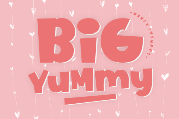 Big Yummy: A Playful Display Font That Elevates Small Business Branding