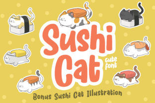 Sushi Cat: A Whimsical Display Font for Memorable Marketing Designs