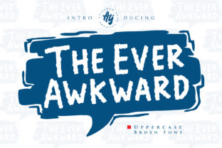 The Ever Awkward: A Display Font That Elevates Your Brand’s Personality